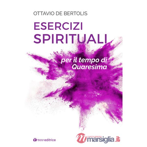 Esercizi spirituali per il tempo di Quaresima