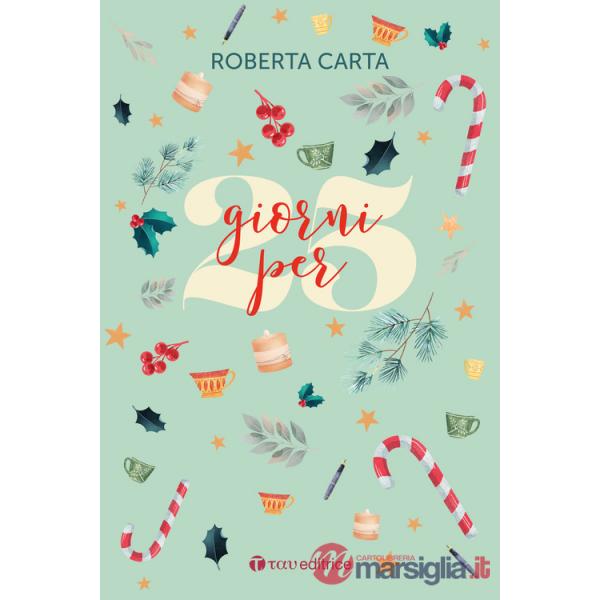25 giorni per