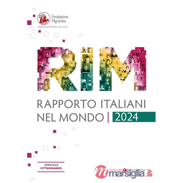 Rapporto italiani nel mondo 2024. Speciale cittadinazna