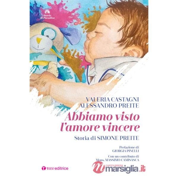 Abbiamo visto l'amore vincere. Storia di Simone Preite