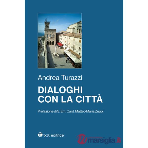 Dialoghi con la città