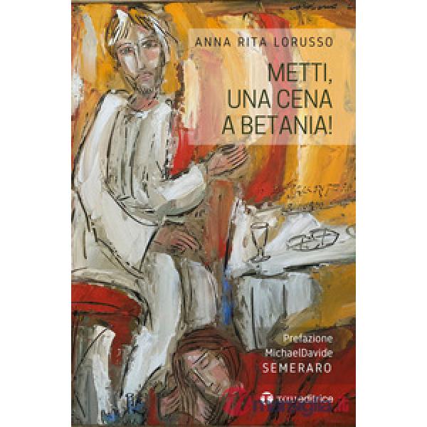 Metti, una cena a Betania!