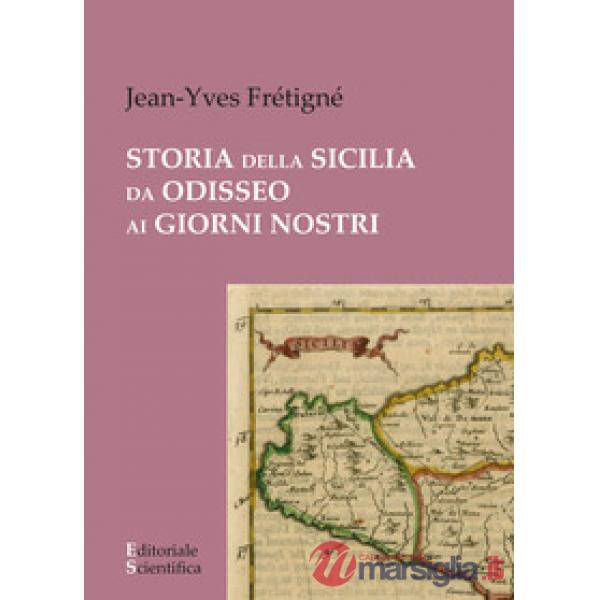 Storia della Sicilia da Odisseo ai giorni nostri