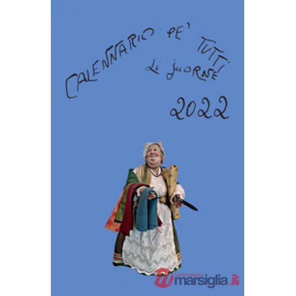 CALENNARIO PE` TUTTI LI JUORNE 2022