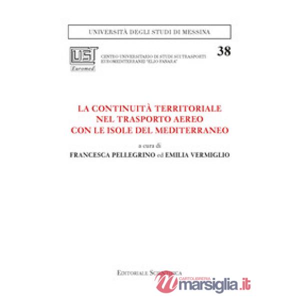La continuità territoriale nel trasporto aereo con le isole del Mediterraneo