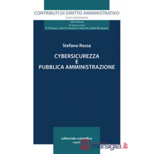 Cybersicurezza e pubblica amministrazione
