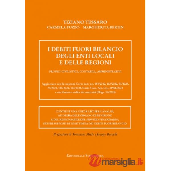 I debiti fuori bilancio degli enti locali e delle regioni. Profili civilistici, contabili, amministrativi