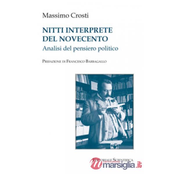 Nitti interprete del Novecento
