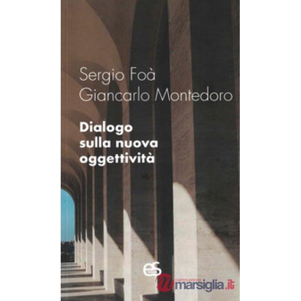 Dialogo sulla nuova oggettività