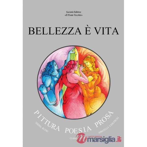 Bellezza è vita
