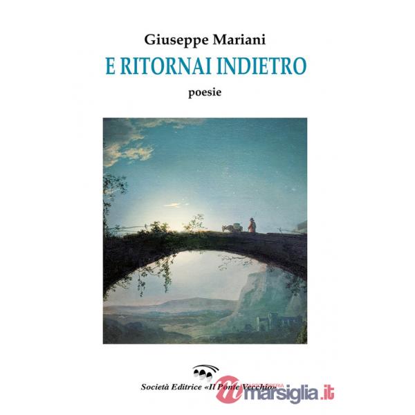 E ritornai indietro