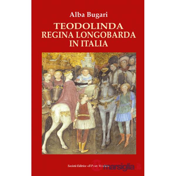 Teodolina regina longobarda in Italia