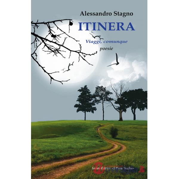 Itinera. Viaggi, comunque