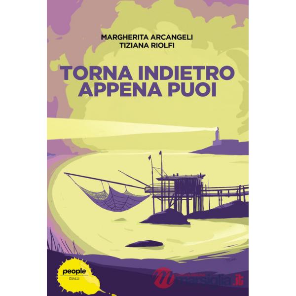 Torna indietro appena puoi