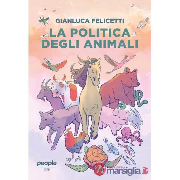 Politica degli animali (La)