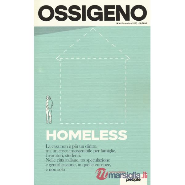 Ossigeno (2023). Vol. 14: Homeless