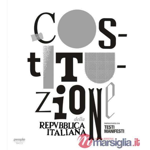 Costituzione della Repubblica italiana. Ediz. illustrata