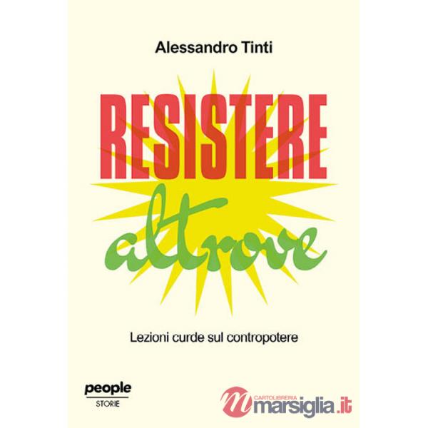 Resistere altrove. Lezioni curde sul contropotere