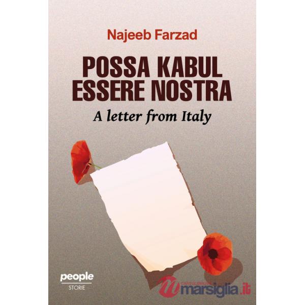 Possa Kabul essere nostra. A letter from Italy