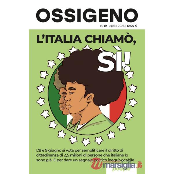 Ossigeno (2025). Nuova ediz.. Vol. 19: L' Italia chiamò, sì!