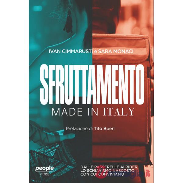 Sfruttamento made in Italy. Dalle passerelle ai rider, lo schiavismo nascosto con cui conviviamo