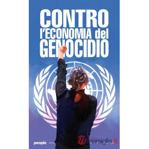 Contro l'economia del genocidio