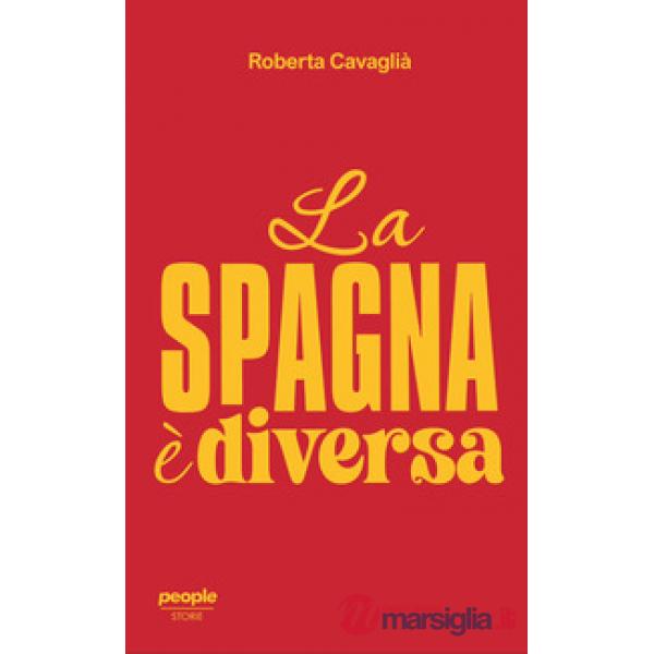 Spagna è diversa (La)