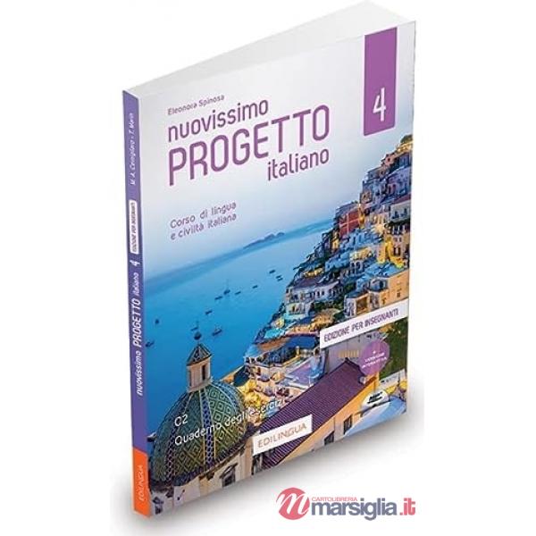 Nuovissimo Progetto italiano 4. Corso di lingua e civiltà italiana. Quaderno degli esercizi