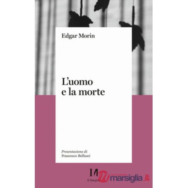Uomo e la morte (L')