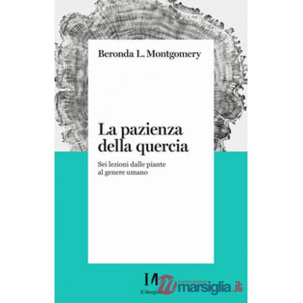 Pazienza della quercia (La)