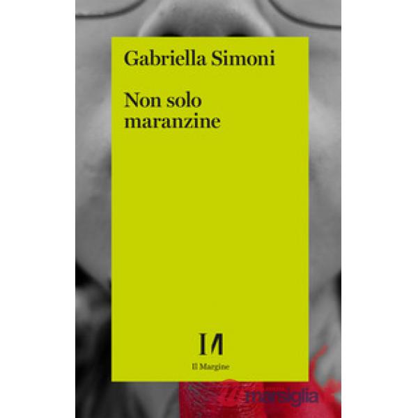 Non solo maranzine