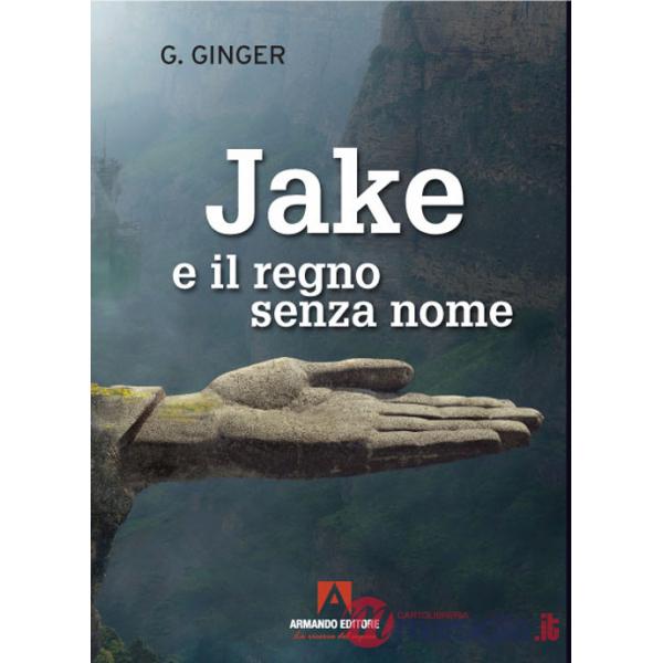 Jake e il regno senza nome
