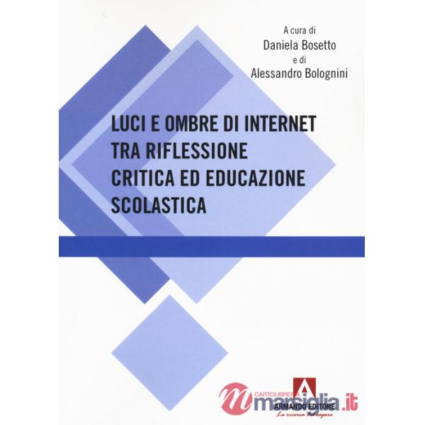 Luci e ombre di internet