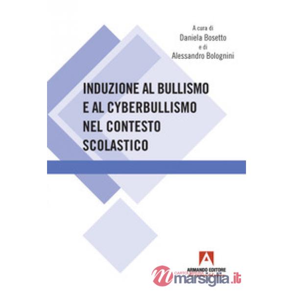 Induzione al bullismo e al cyberbullismo