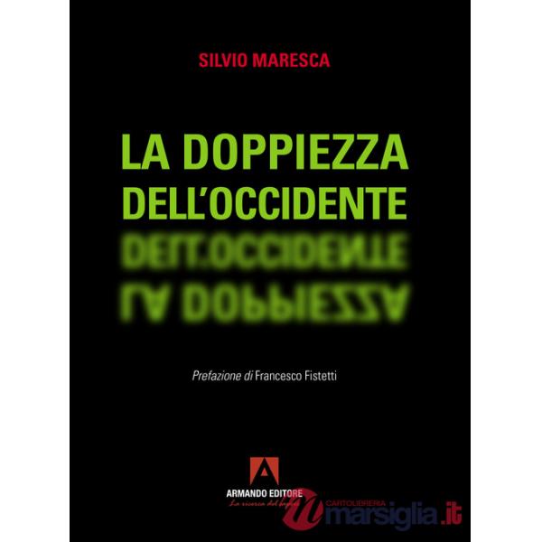 Doppiezza dell'Occidente (La)