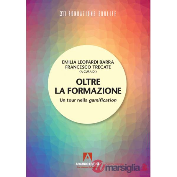 Oltre la formazione. Un tour nella gamification