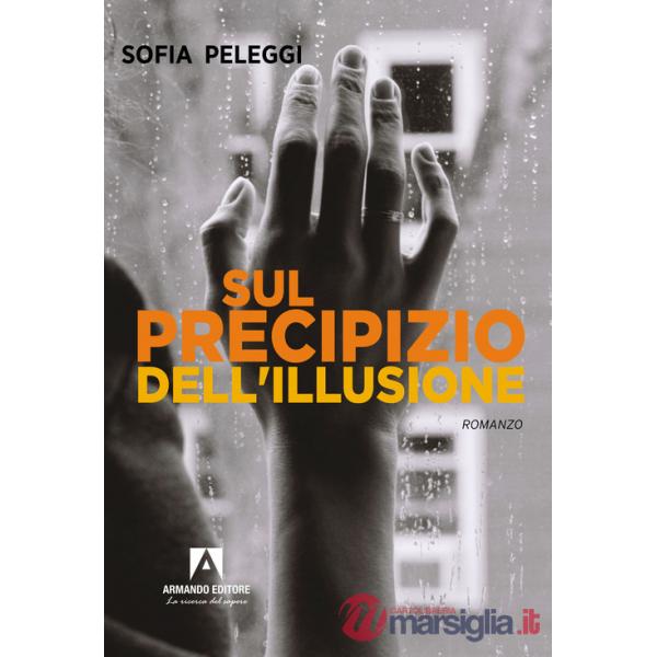 Sul precipizio dell'illusione