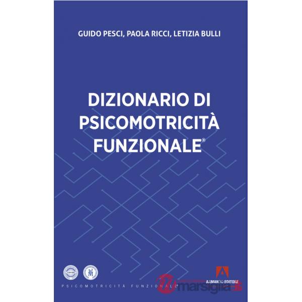 Dizionario di psicomotricità funzionale