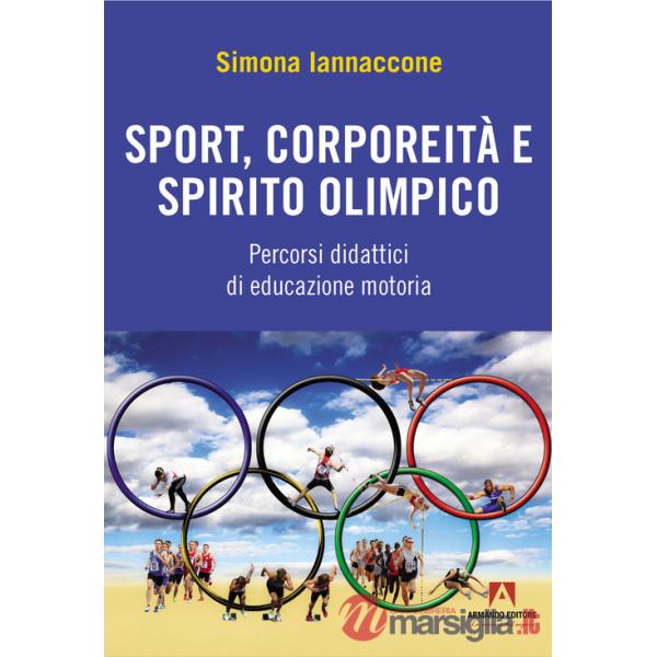 Sport, corporeità e spirito olimpico
