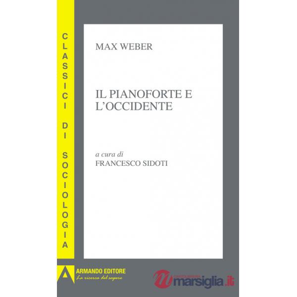 Pianoforte e l'Occidente (Il)