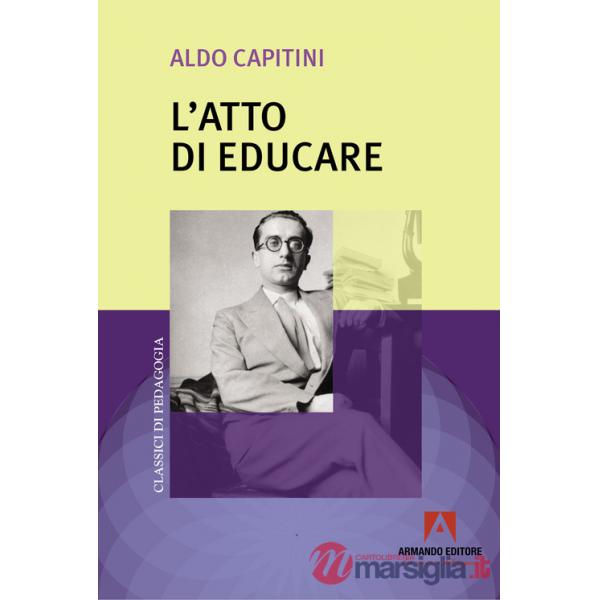 Atto di educare (L')