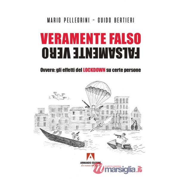 Veramente falso falsamente vero. Ovvero: gli effetti del Lockdown su certe persone
