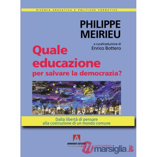 Quale educazione per salvare la democrazia? Dalla libertà di pensare alla costruzione di un mondo comune