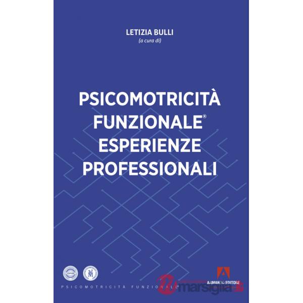 Psicomotricità funzionale. Esperienze professionali