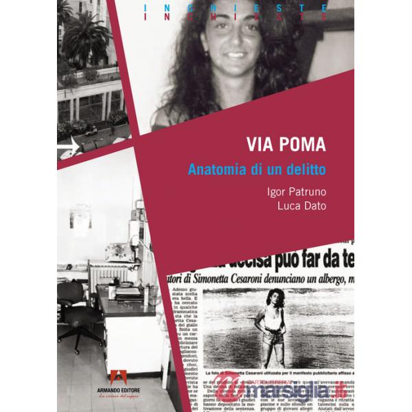 Via Poma: Anatomia di un delitto