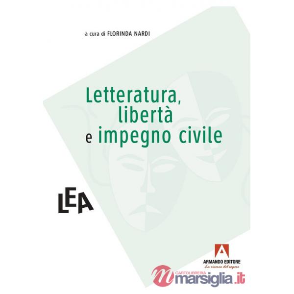 Letteratura, libertà e impegno civile