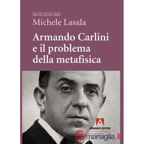 Armando Carlini e il problema della metafisica