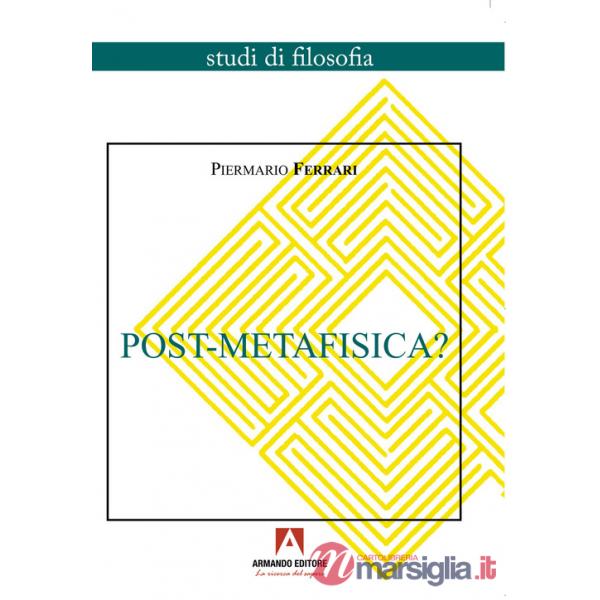 Post-Metafisica?