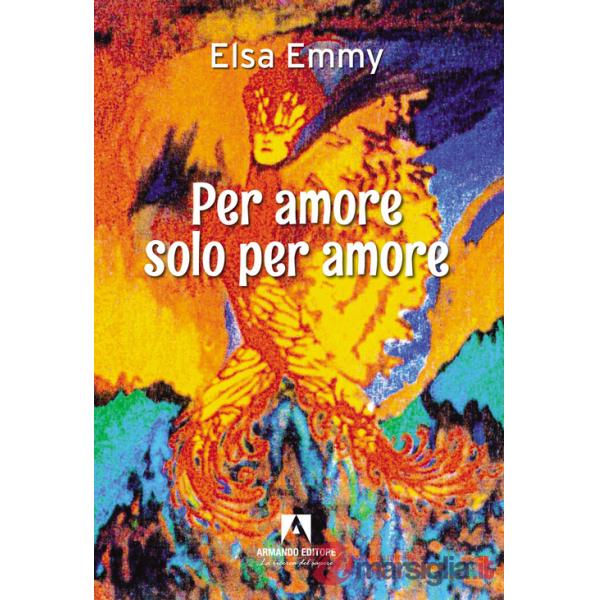 Per amore, solo per amore