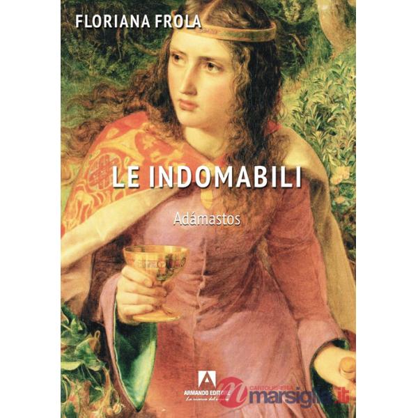 Indomabili. Adamastos (Le)